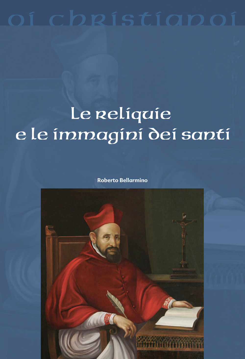 Le reliquie e le immagini dei santi