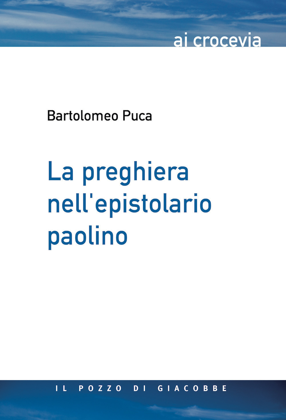 La preghiera nell'epistolario paolino