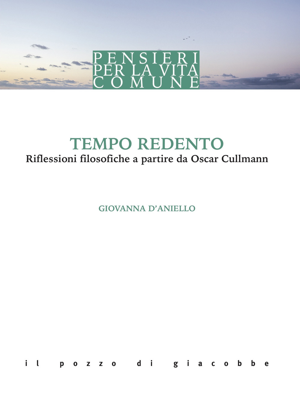 Tempo redento. Riflessioni filosofiche a partire da Oscar Cullmann