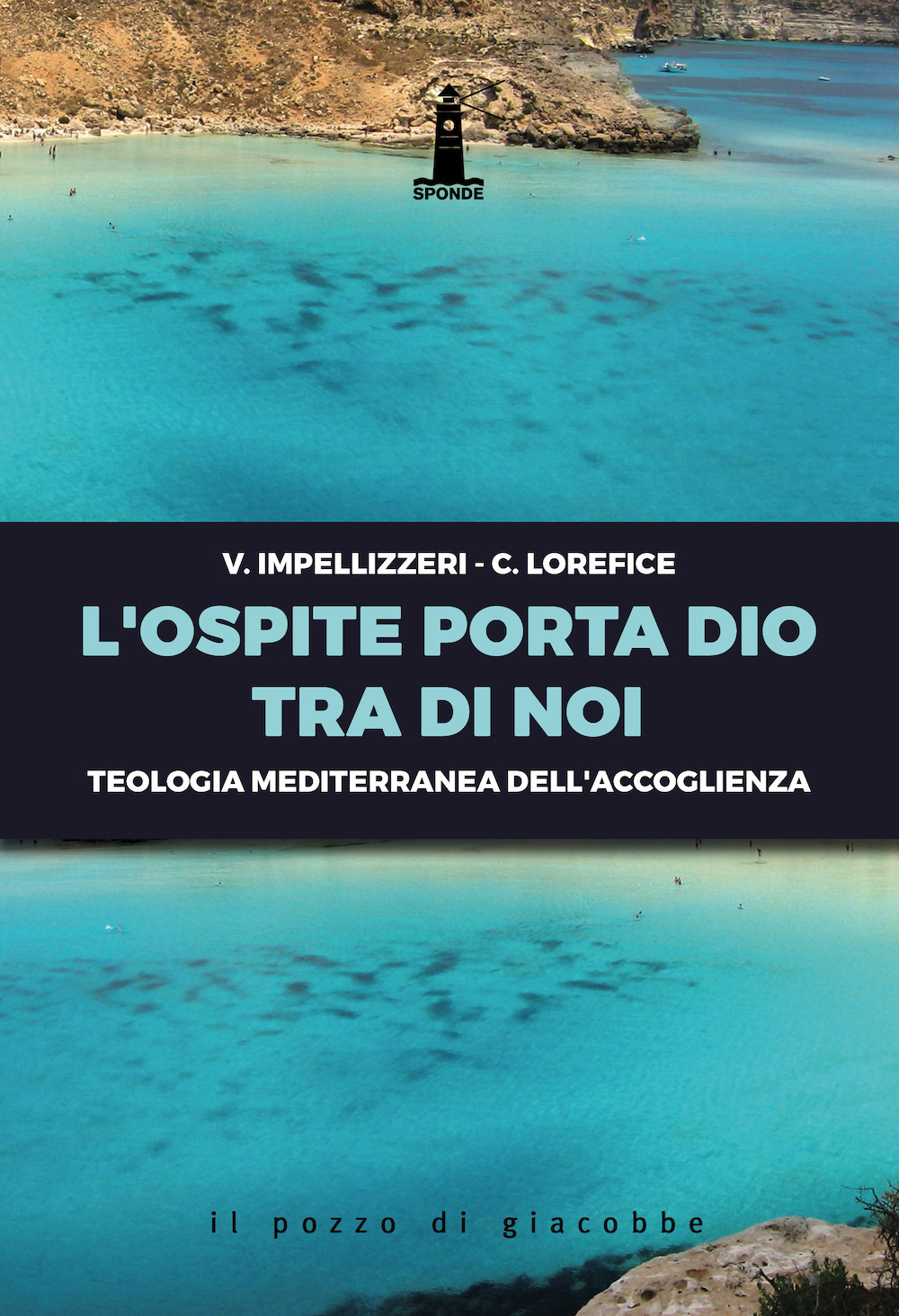 L'ospite porta Dio tra di noi. Teologia mediterranea dell'accoglienza