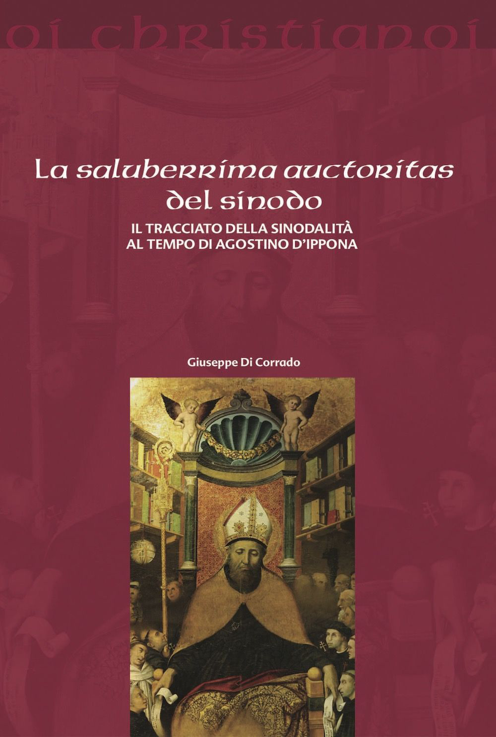 La saluberrima auctoritas del sinodo. Il tracciato della sinodalità al tempio di Agostino d'Ippona