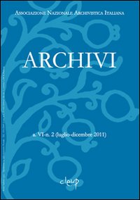 Archivi. Luglio-dicembre 2011