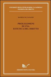 Prolegomeni di un'estetica del diritto