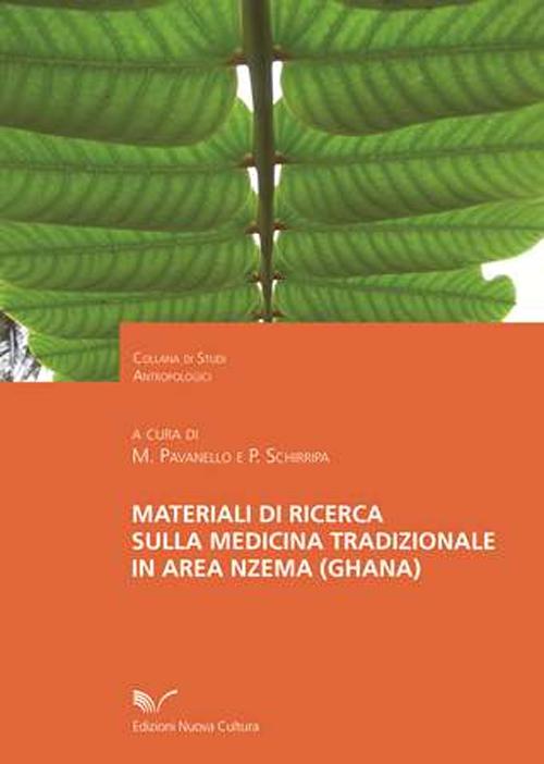 Materiali di ricerca sulla medicina tradizionale in area nzema (Ghana)