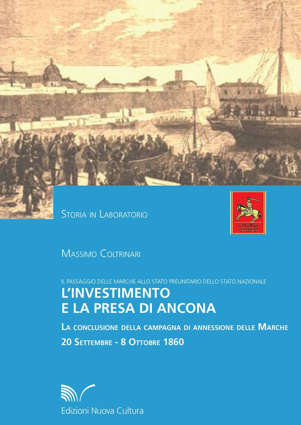 L'investimento e la presa di Ancona