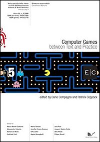 Computer Games. Between text and practice E/C serie speciale. Vol. 5