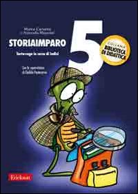 StoriaImparo. Vol. 5: Tarta-ruga in cerca di indizi