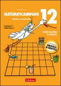 MatematicaImparo. Vol. 12: Lilli gioca con la geometria