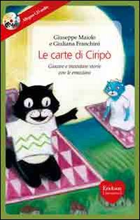 Le carte di Ciripò. Giocare e inventare storie con le emozioni. Con 34 carte. Ediz. illustrata. Con CD Audio