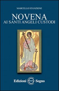 Novena ai santi angeli custodi