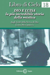 Libro di cielo. Vol. 18: Dio e Luisa