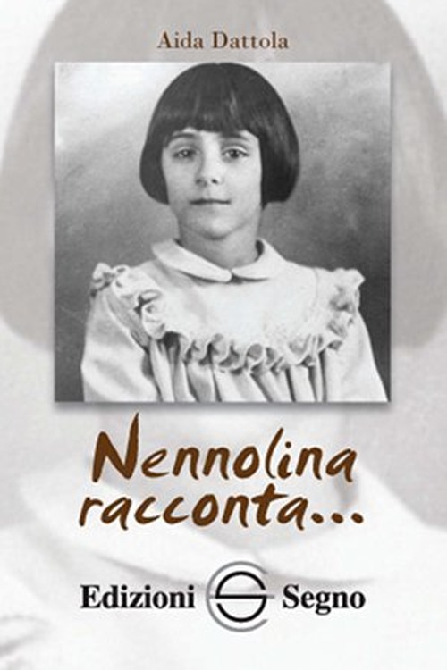 Nennolina racconta...