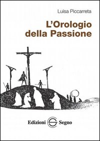 L'orologio della passione