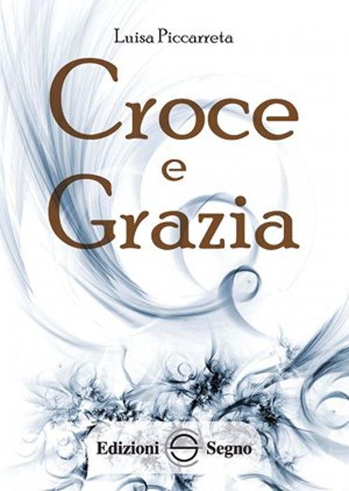 Croce e grazia