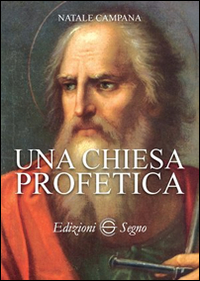 Una chiesa profetica