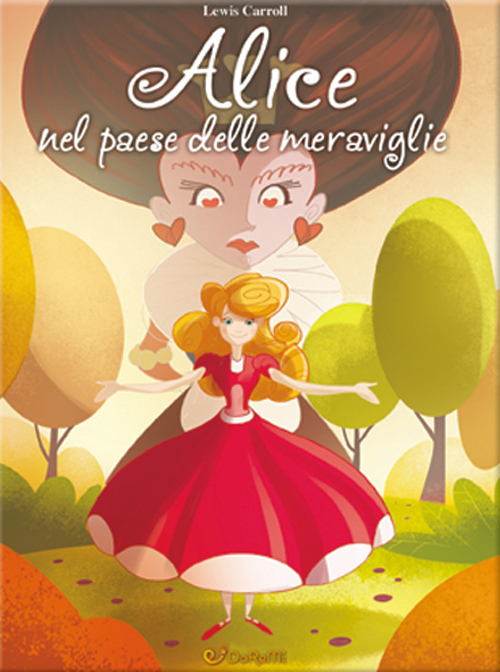 Alice nel paese delle meraviglie. Mille e 1 fiaba. Ediz. illustrata