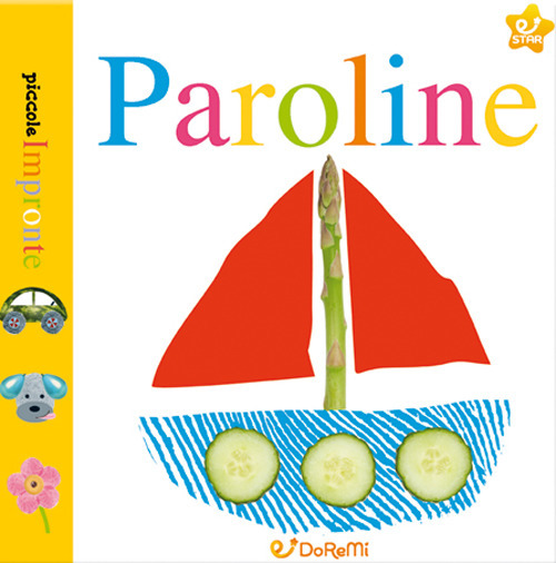 Paroline. Piccole impronte. Ediz. a colori