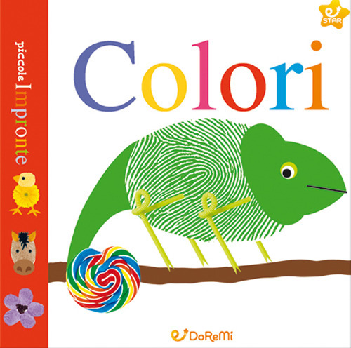 Colori. Piccole impronte. Ediz. a colori