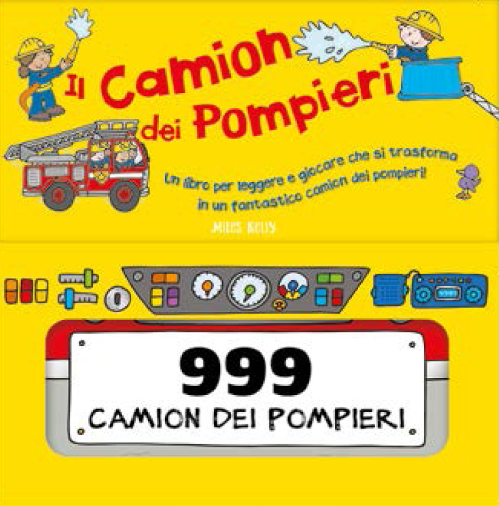 Il camion dei pompieri. Ediz. a colori