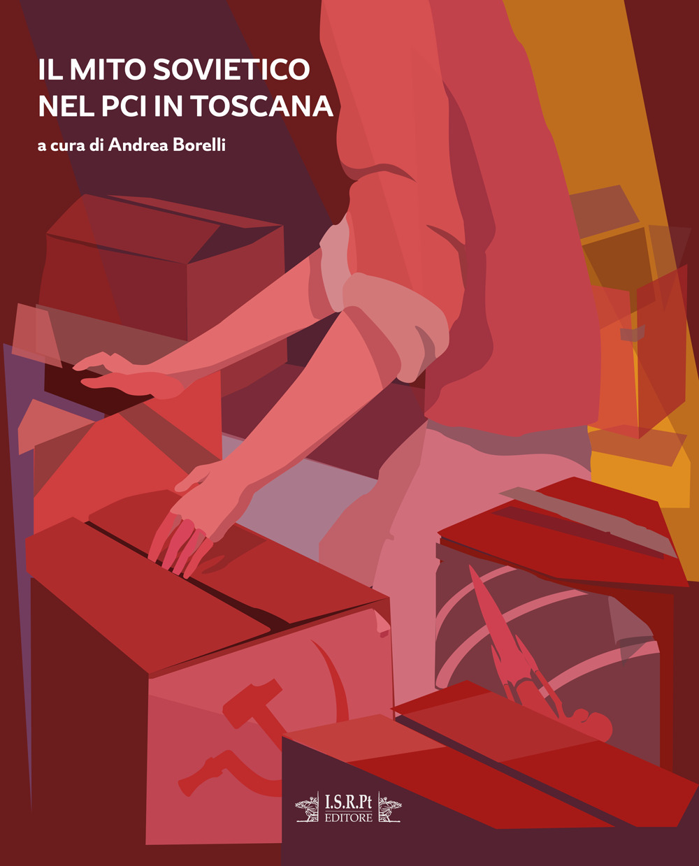 Il mito sovietico nel PCI in Toscana