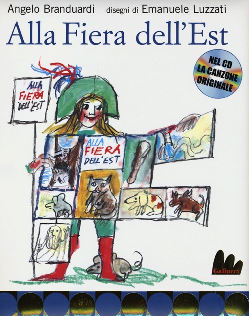 Alla fiera dell'Est. Ediz. illustrata. Con CD Audio