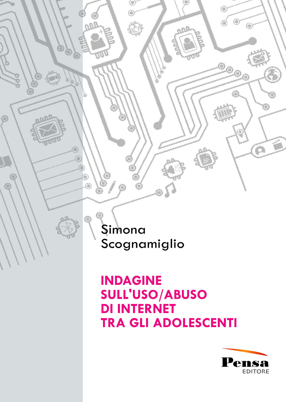 Indagine sull'uso/abuso di internet tra gli adolescenti