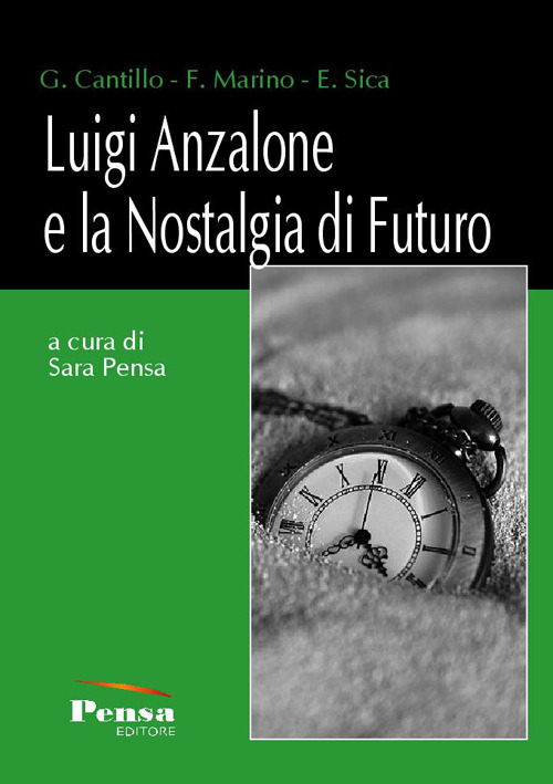 Luigi Anzalone e la nostalgia di futuro