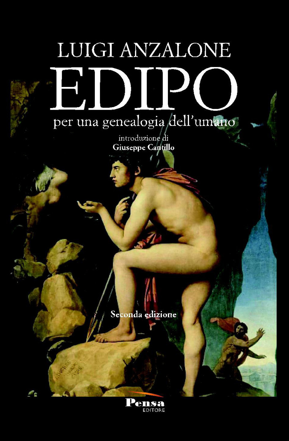 Edipo. Per una genealogia dell'umano. Nuova ediz.