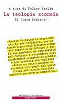 La teologia scomoda. Il «caso Sobrino»