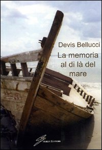 La memoria al di là del mare