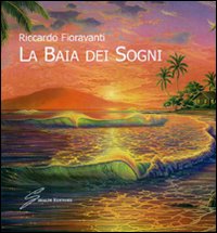 La baia dei sogni