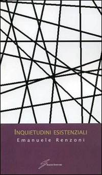 Inquietudini esistenziali