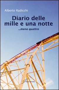 Diario delle mille e una notte... meno quattro