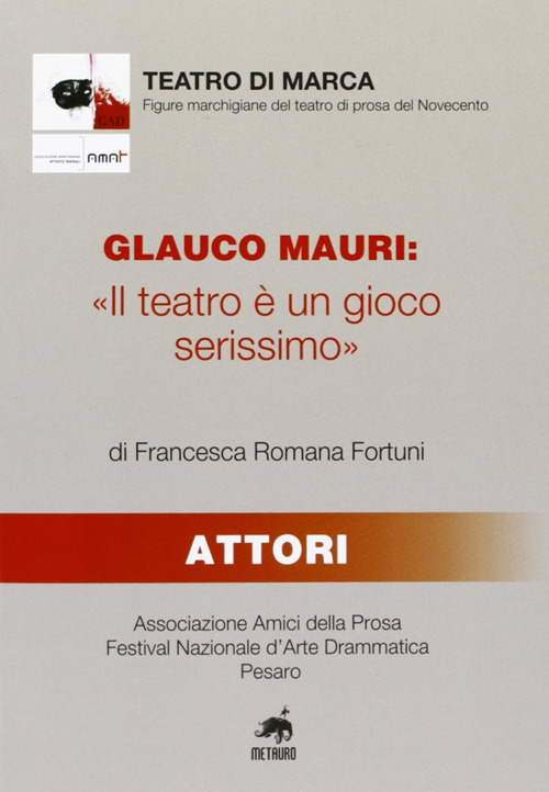 Glauco Mauri: «Il teatro è un gioco serissimo»