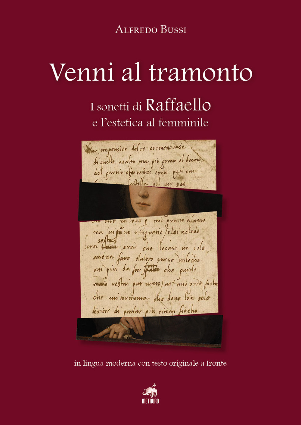 Venni al tramonto. I sonetti di Raffaello e l'estetica al femminile