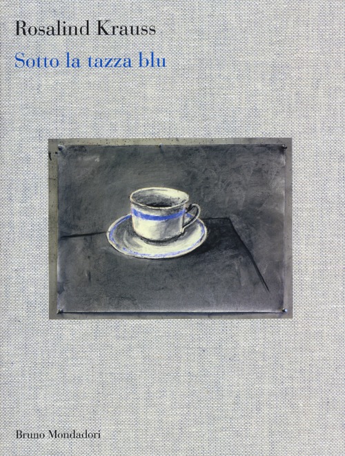 Sotto la tazza blu