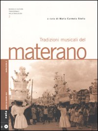 Tradizioni musicali del materano. Con CD Audio