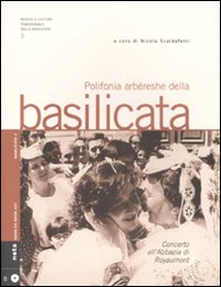 Polifonia arbëreshe della Basilicata. Con CD Audio