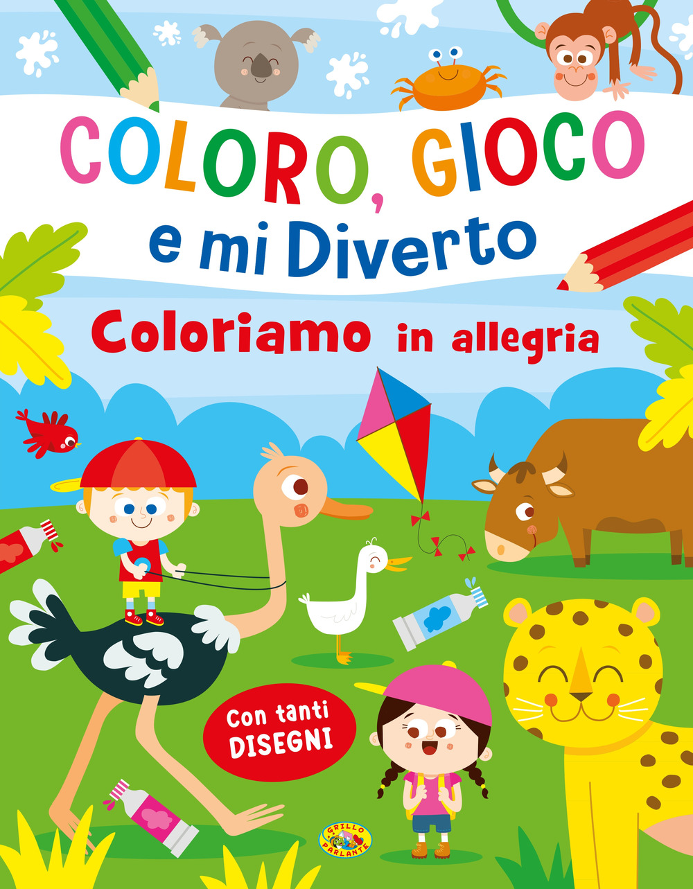 Coloriamo in allegria. Coloro, gioco e mi diverto