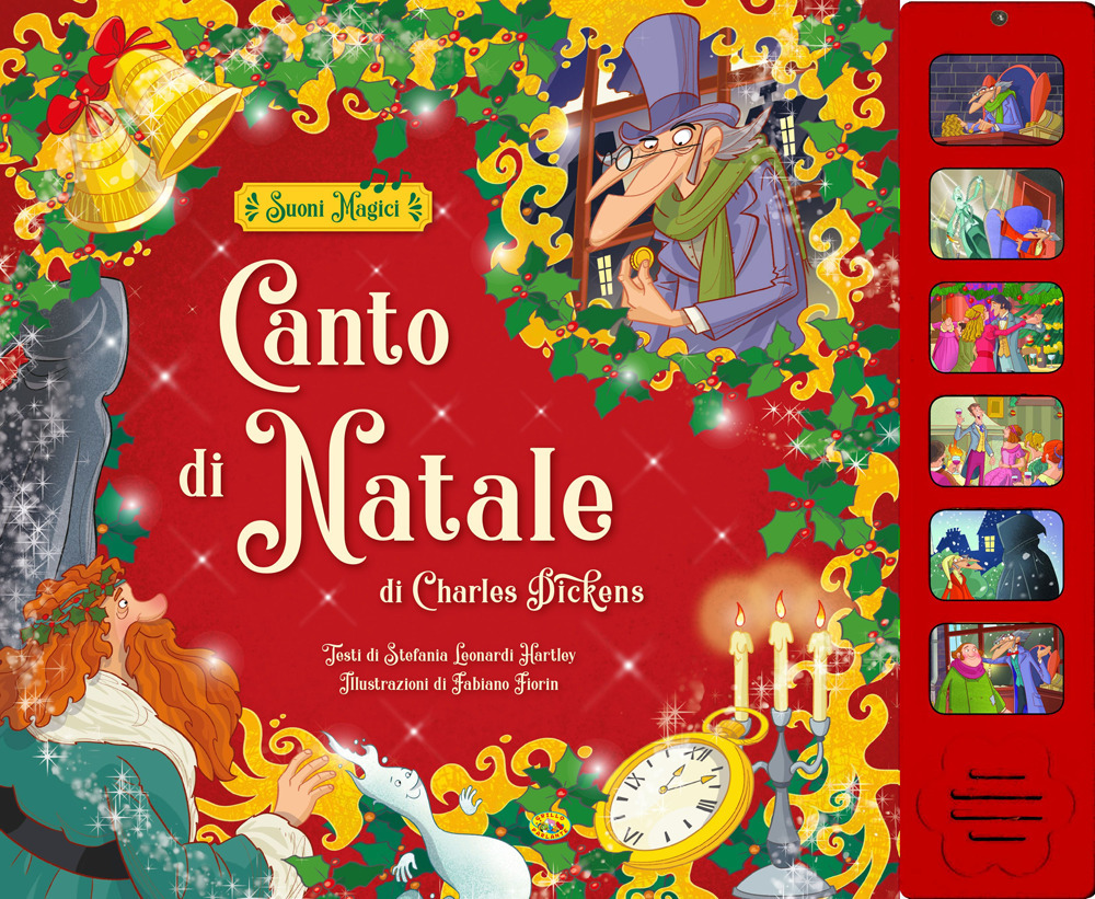 Canto di Natale da Charles Dickens. Ediz. a colori