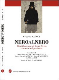 NeroAlNero. Identificazione di Louis Nero, ceneasta indipendente