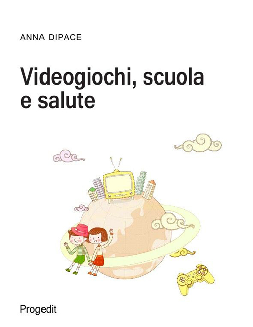 Videogiochi, scuola e salute