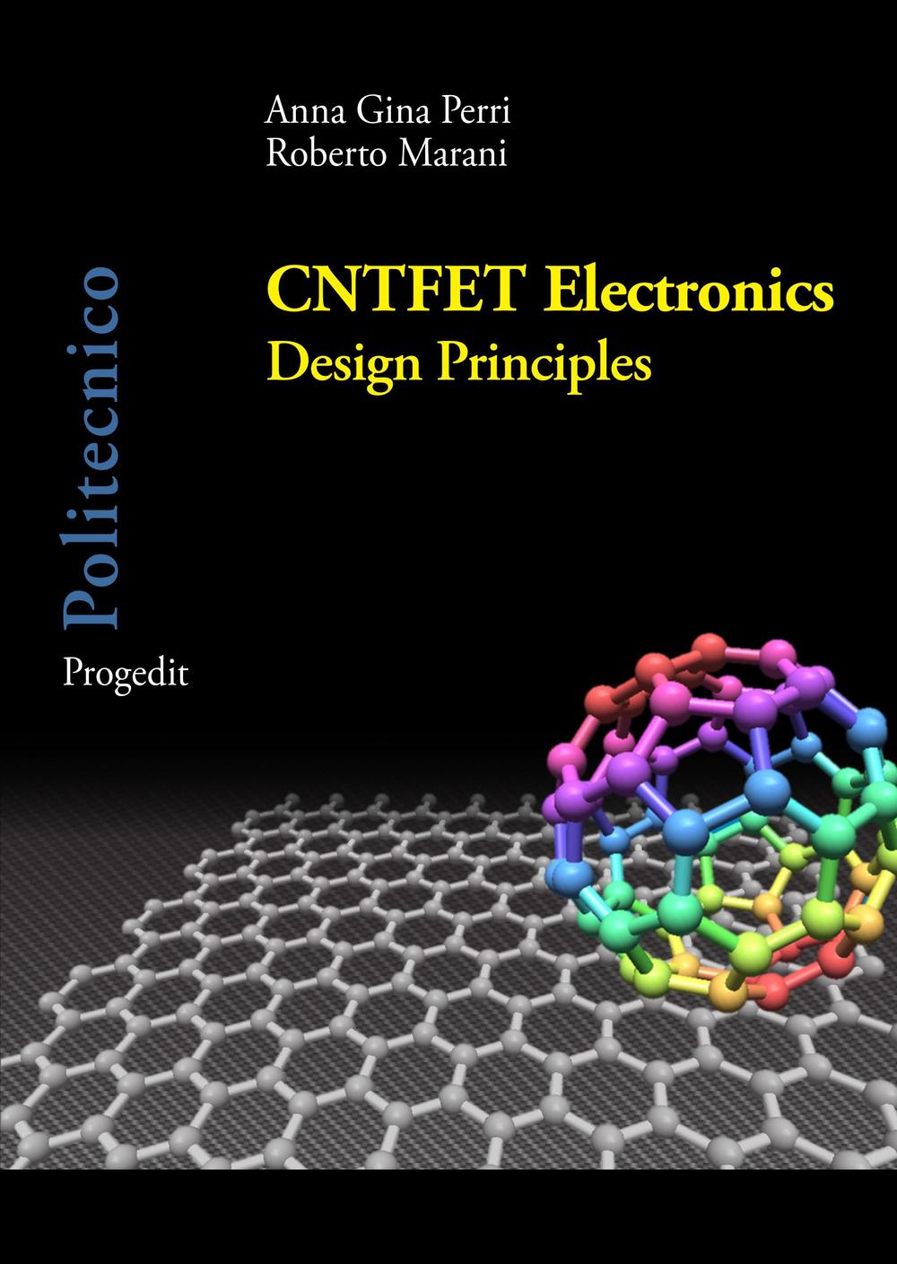 CNTFET Electronics. Design principles