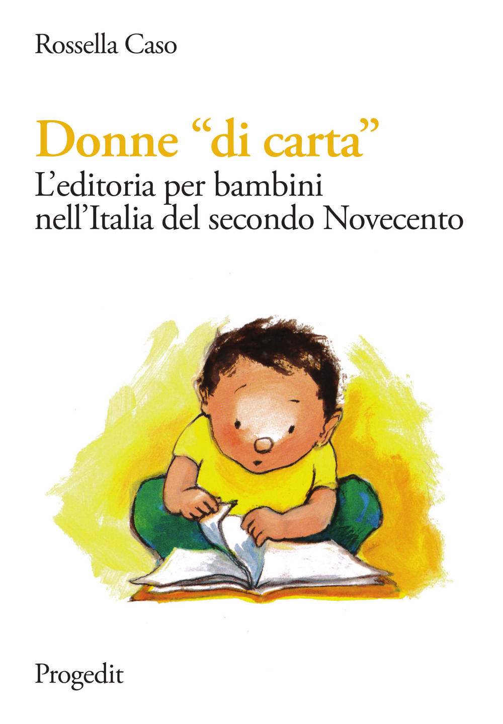 Donne «di carta». L'editoria per bambini nell'Italia del secondo Novecento