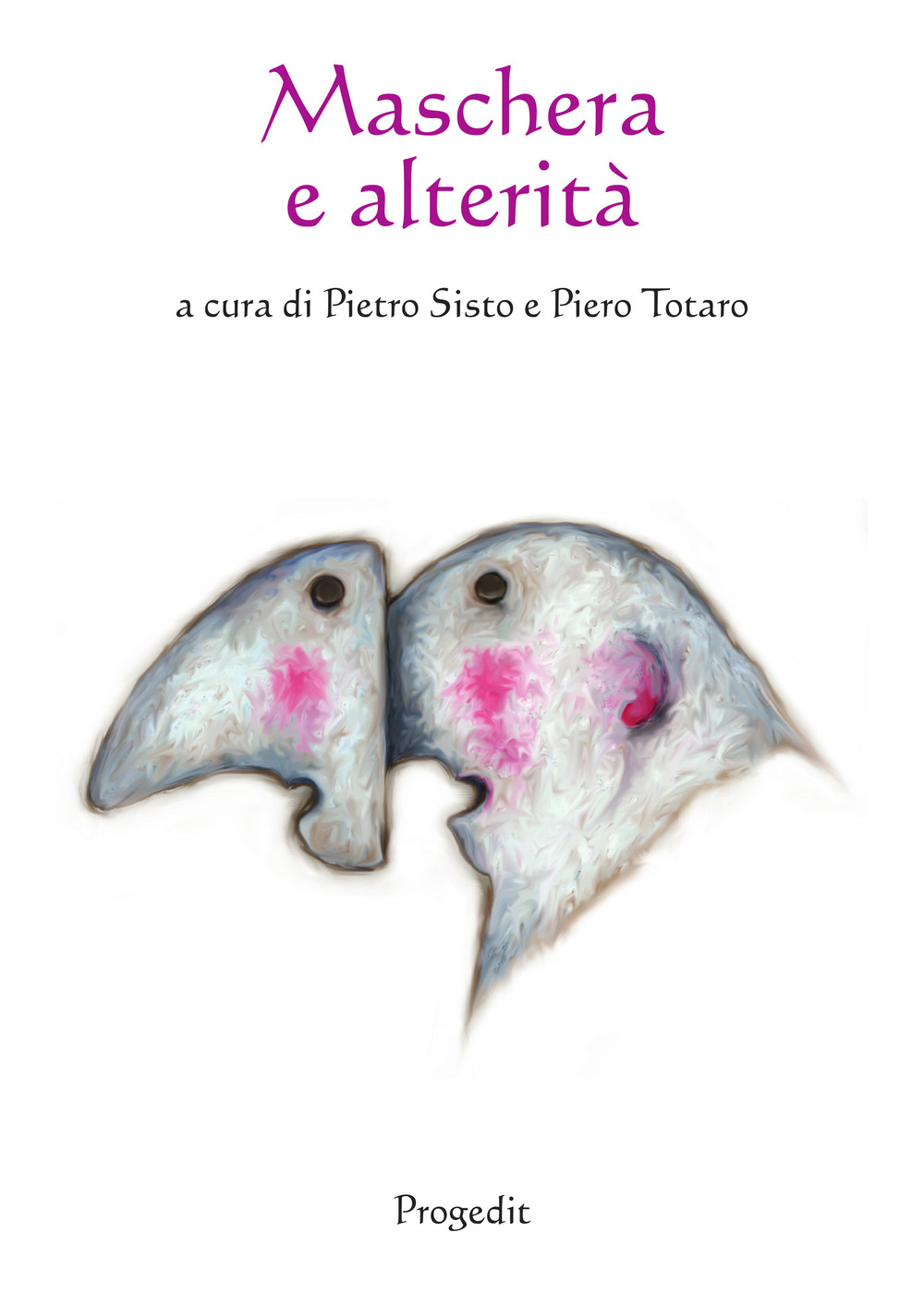 Maschera e alterità. Ediz. multilingue