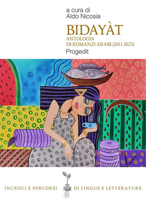 Bidayàt. Antologia di romanzi arabi (2011-2023)