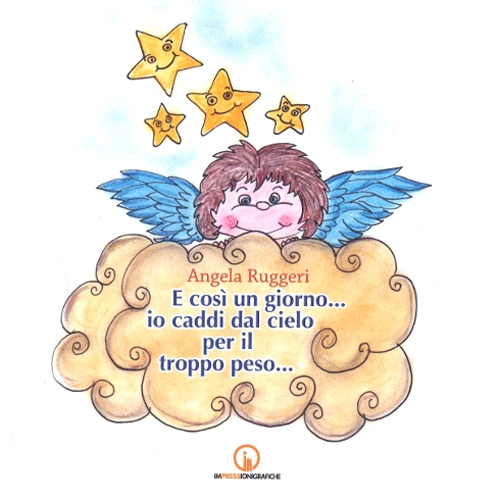 E così un giorno... io caddi dal cielo per il troppo peso...