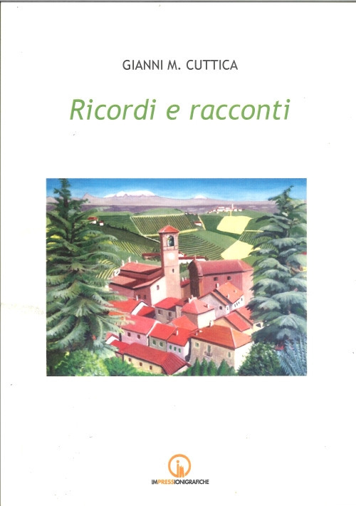 Ricordi e racconti