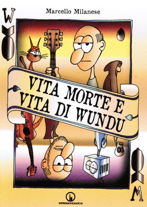 Vita morte e vita di Wundu