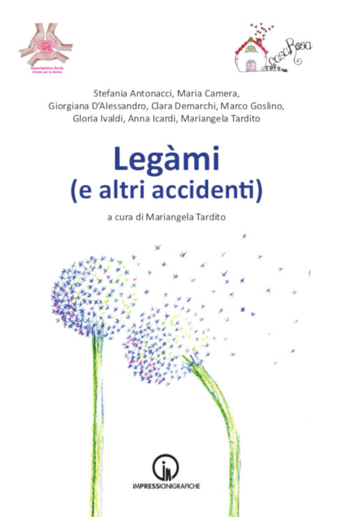 Legàmi (e altri accidenti)